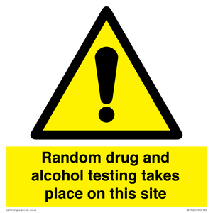 Random drug and alcohol testing takes place on this site